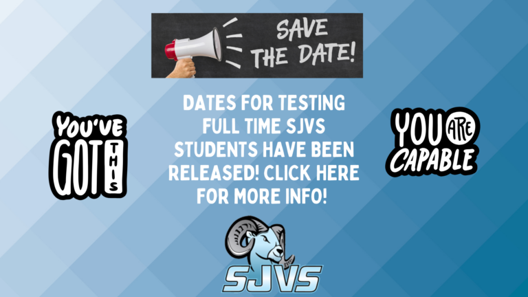 Dates for testing full time SJVS students